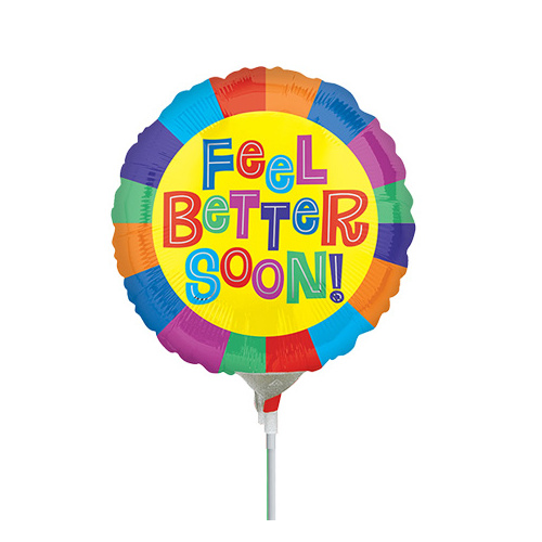10cm Feel Better Soon Foil Balloon #4030882AF - Each (Inflated, supplied air-filled on stick) TEMPORARILY UNAVAILABLE